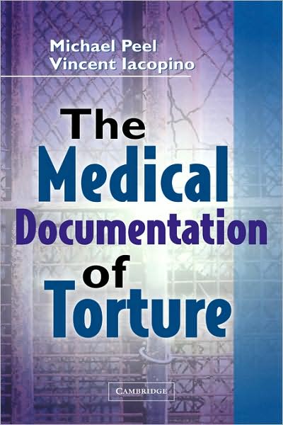 Cover for Michael Peel · The Medical Documentation of Torture (Hardcover Book) (2002)