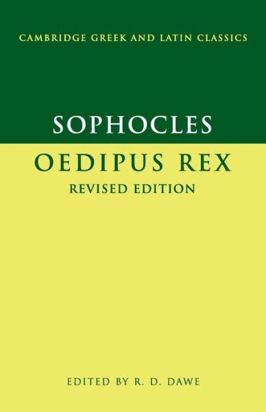 Cover for Sophocles · Sophocles: Oedipus Rex - Cambridge Greek and Latin Classics (Taschenbuch) [2 Revised edition] (2006)