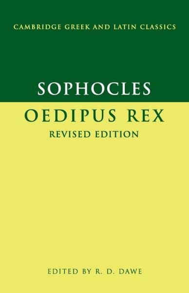 Cover for Sophocles · Sophocles: Oedipus Rex - Cambridge Greek and Latin Classics (Paperback Book) [2 Revised edition] (2006)