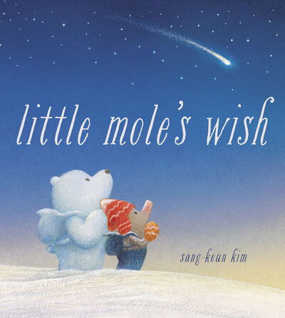 Cover for Sang-Keun Kim · Little Mole's Wish (Hardcover Book) (2019)