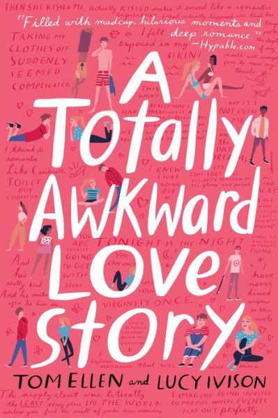 A Totally Awkward Love Story - Tom Ellen - Books - Random House Children's Books - 9780553537352 - January 9, 2018