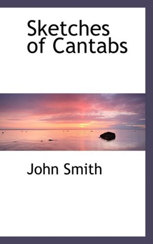 Cover for John Smith · Sketches of Cantabs (Gebundenes Buch) (2008)