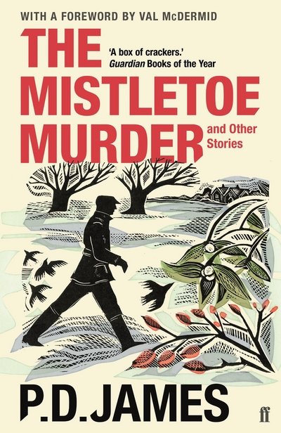 Cover for P. D. James · The Mistletoe Murder and Other Stories (Pocketbok) [Main edition] (2017)