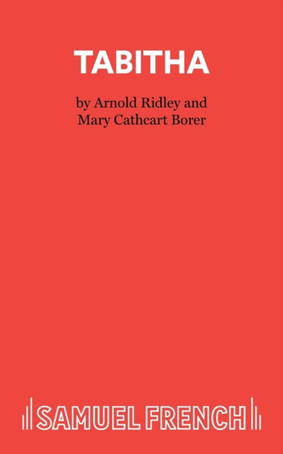 Cover for Arnold Ridley · Tabitha: Play - Acting Edition (Paperback Book) (2023)