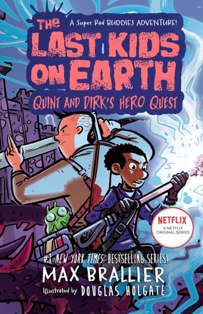 Cover for Max Brallier · The Last Kids on Earth: Quint and Dirk's Hero Quest (Hardcover bog) (2022)