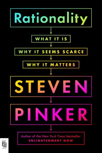 Cover for Steven Pinker · Rationality: What It Is, Why It Seems Scarce, Why It Matters (Paperback Bog) (2021)