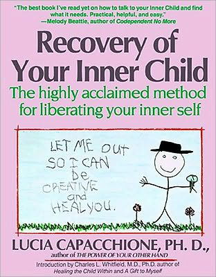 Lucia Capacchione · Recovery of Your Inner Child (Paperback Book) (1991)