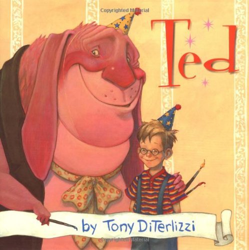 Cover for Tony Diterlizzi · Ted (Hardcover Book) [1st edition] (2001)
