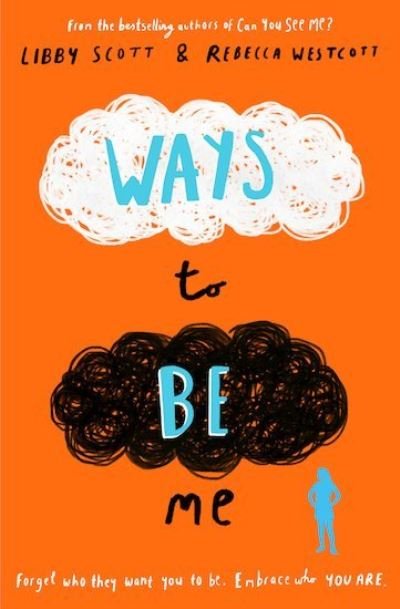 Cover for Libby Scott · Ways to Be Me (Paperback Book) (2021)