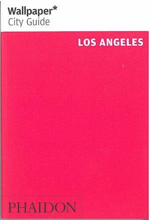 Cover for Wallpaper · Wallpaper City Guide: Los Angeles (Bok) (2013)