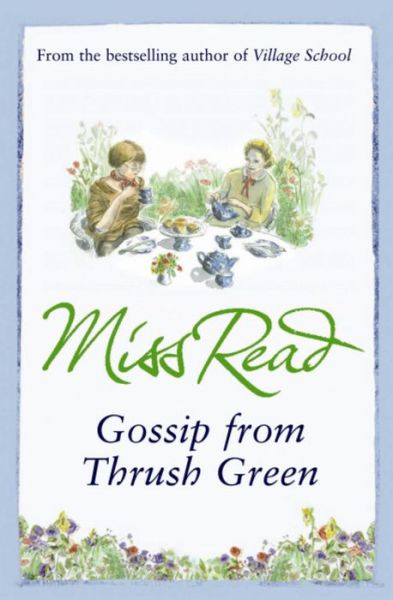 Cover for Miss Read · Gossip from Thrush Green - Thrush Green (Taschenbuch) (2008)