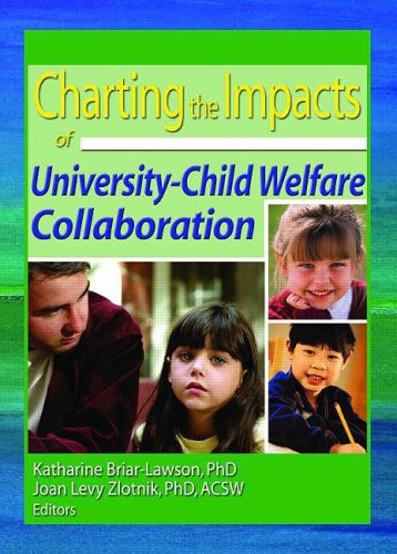 Cover for Katharine Briar-Lawson · Charting the Impacts of University-Child Welfare Collaboration (Paperback Book) (2003)