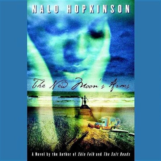 Cover for Nalo Hopkinson · The New Moon S Arms (Audiobook (CD)) (2007)