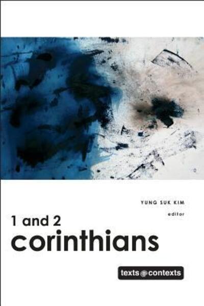 Cover for Yung Suk Kim · 1 and 2 Corinthians - Texts@Contexts (Hardcover Book) (2013)