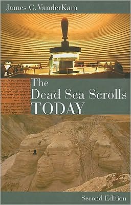 Cover for James C. VanderKam · The Dead Sea Scrolls Today (Paperback Book) (2010)