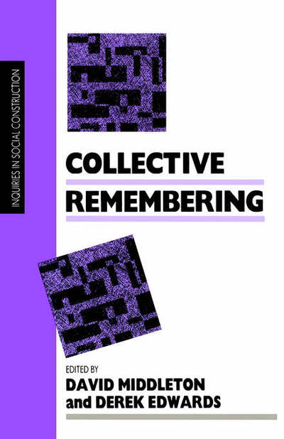 Cover for David Middleton · Collective Remembering - Inquiries in Social Construction Series (Taschenbuch) (1990)