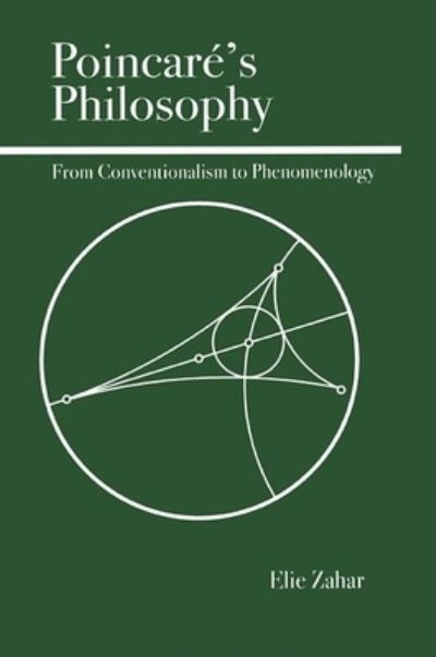 Cover for Elie Zahar · Poincare's Philosophy: From Conventionalism to Phenomenology (Paperback Book) (2001)