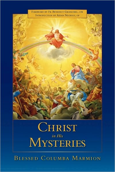 Cover for Blessed Columba Marmion · Christ in His Mysteries (Paperback Book) [New edition] (2009)