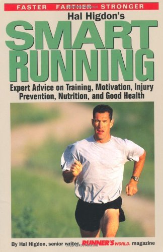 Hal Higdon's Smart Running - Hal Higdon - Libros - Rodale Press - 9780875965352 - 1 de junio de 1998