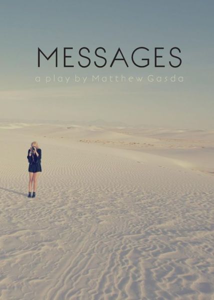 Cover for Matthew Gasda · Messages (Taschenbuch) (2015)