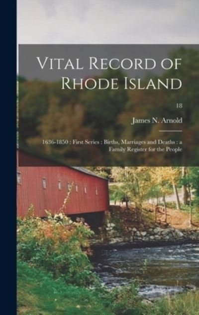 Cover for James N (James Newell) 1844 Arnold · Vital Record of Rhode Island (Hardcover Book) (2021)