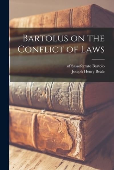 Cover for Of Sassoferrato 1313-1357 Bartolo · Bartolus on the Conflict of Laws (Pocketbok) (2021)