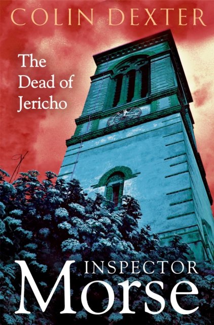 Cover for Colin Dexter · The Dead of Jericho - Inspector Morse Mysteries (Paperback Book) (2024)