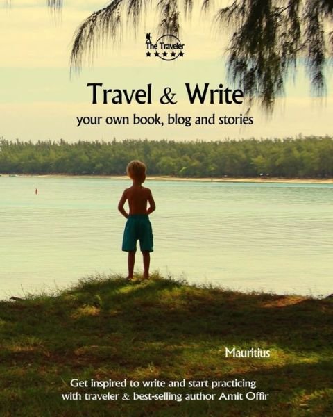 Cover for Amit Offir · Travel &amp; Write Your Own Book - Mauritius (Paperback Bog) (2019)