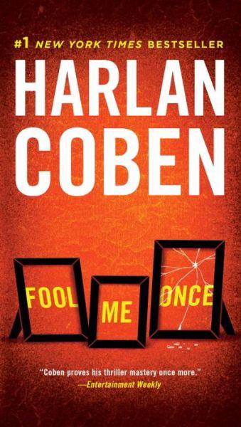 Cover for Harlan Coben · Fool Me Once (Book) (2016)