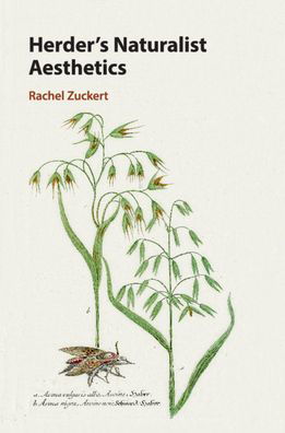 Cover for Zuckert, Rachel (Northwestern University, Illinois) · Herder's Naturalist Aesthetics (Taschenbuch) (2021)