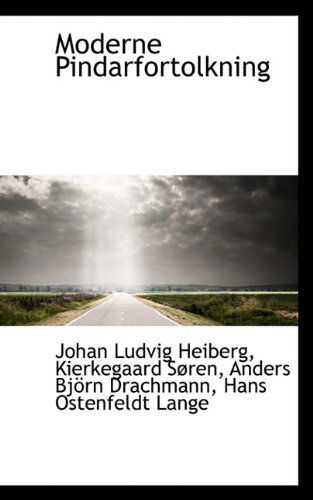 Cover for Johan Ludvig Heiberg · Moderne Pindarfortolkning (Paperback Book) (2009)