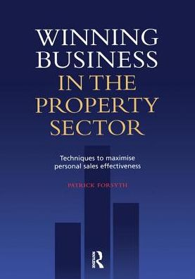 Cover for Patrick Forsyth · Winning Business in the Property Sector (Gebundenes Buch) (2019)