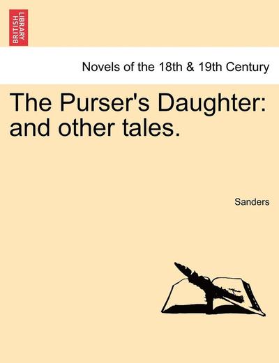 Cover for Jr. Thomas Sanders · The Purser's Daughter: and Other Tales. (Paperback Bog) (2011)