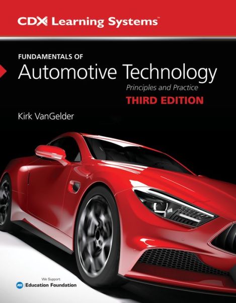 Fundamentals of Automotive Technology - Kirk VanGelder - Books - Jones and Bartlett Publishers, Inc - 9781284230352 - March 9, 2022