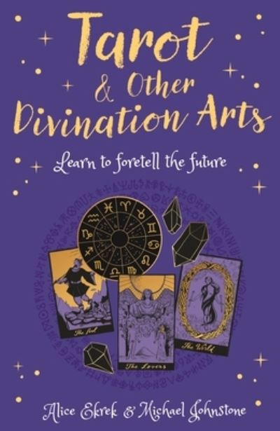 Cover for Alice Ekrek · Tarot &amp; Other Divination Arts (Paperback Book) (2021)