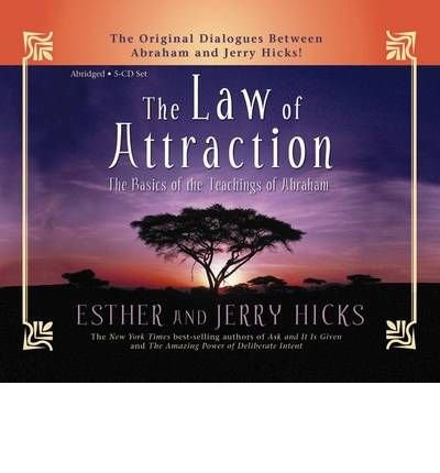 Cover for Esther Hicks · The Law of Attraction: The Basics of the Teachings of Abraham (Hörbuch (CD)) [Unabridged edition] (2006)