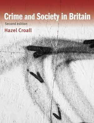 Cover for Hazel Croall · Crime and Society in Britain (Paperback Book) (2011)