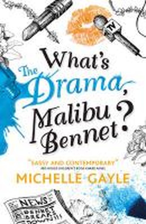 Cover for Michelle Gayle · What's the Drama, Malibu Bennet? (Paperback Book) (2014)