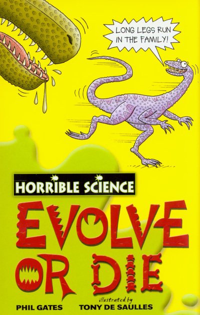Cover for Horrible Science  Evolve or Die (Bog)