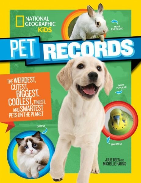 Cover for National Geographic Kids · Pet Records (Paperback Book) (2020)
