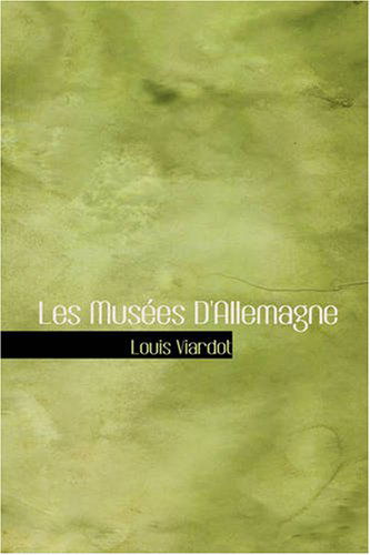 Cover for Louis Viardot · Les Musaces D'allemagne (Paperback Book) (2008)