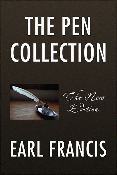 Cover for Earl Francis · The Pen Collection (Paperback Book) (2010)