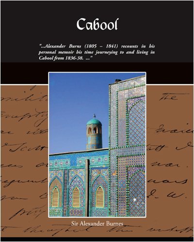 Cover for Sir Alexander Burnes · Cabool (Taschenbuch) (2008)