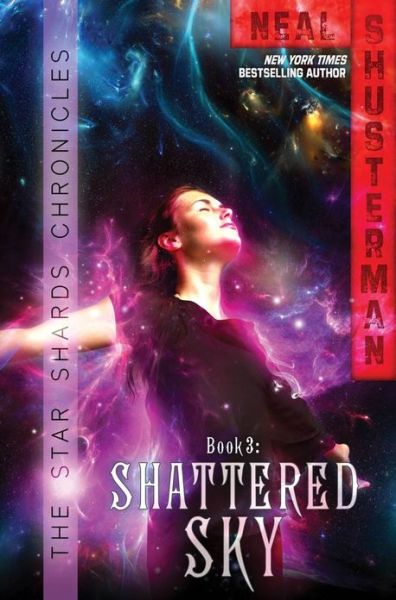 Cover for Neal Shusterman · Shattered Sky (Hardcover Book) (2013)