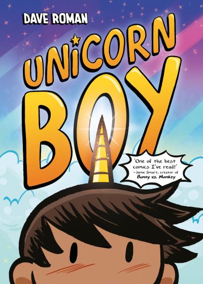 Cover for Dave Roman · Unicorn Boy: Book 1 - Unicorn Boy (Paperback Book) (2024)