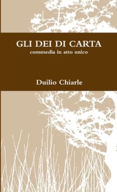 Cover for MANUALE DI GIORNALISMO INVESTIGATIVO Duilio Chiarle · Gli Dei Di Carta (Paperback Book) (2011)