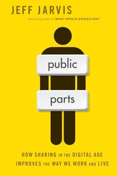 Cover for Jeff Jarvis · Public Parts (Book) (2015)