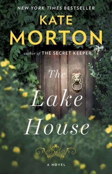 Cover for Kate Morton · The Lake House: A Novel (Taschenbuch) (2016)