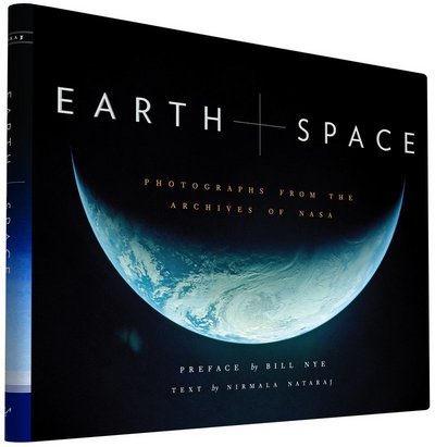 Cover for Nirmala Nataraj · Earth and Space: Photographs from the Archives of NASA (Hardcover Book) (2015)