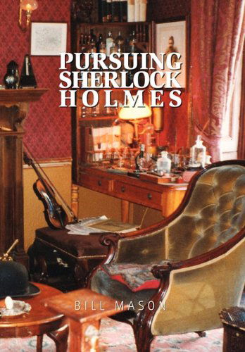 Cover for Bill Mason · Pursuing Sherlock Holmes (Paperback Book) (2010)